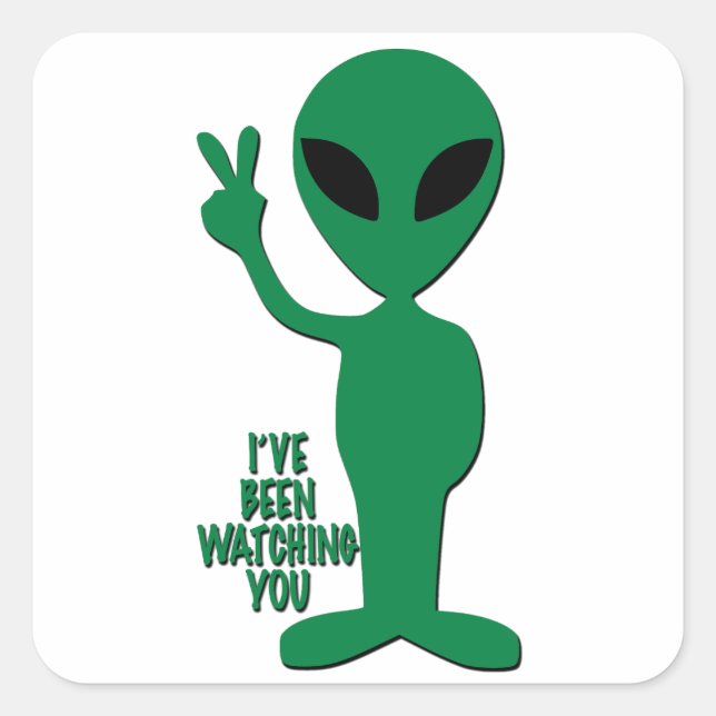 Pegatina Cuadrada Alien - Te he estado observando (Anverso)