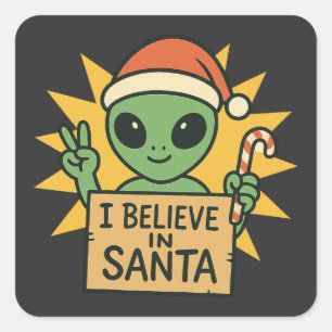 Pegatina Cuadrada Alienígena Divertido Creo en Santa Navidad Ciencia