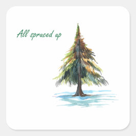 Pegatina Cuadrada All spruced up