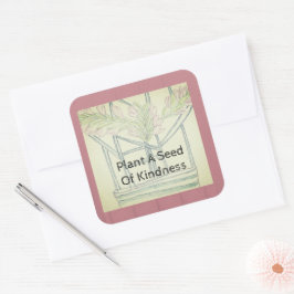 Pegatina Cuadrada Amabilidad de la planta