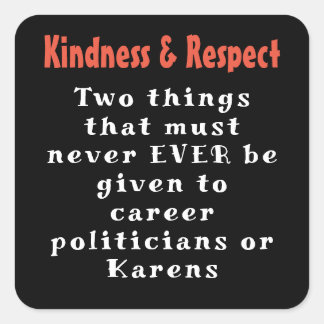 Pegatina Cuadrada Amabilidad y respeto