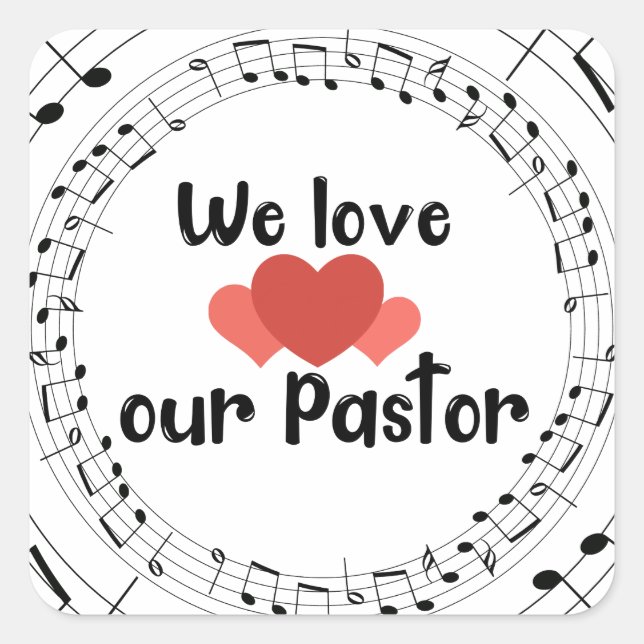 Pegatina Cuadrada Amamos A Nuestro Pastor (Anverso)