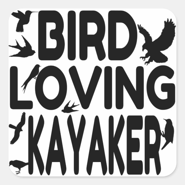Pegatina Cuadrada Amante de los pájaros Kayaker (Anverso)