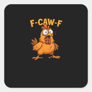 Pegatina Cuadrada Amantes de las aves F Caw F Diseño divertido genia
