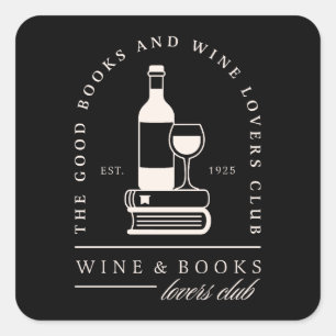 Pegatina Cuadrada Amantes del vino y los libros divertido club de le
