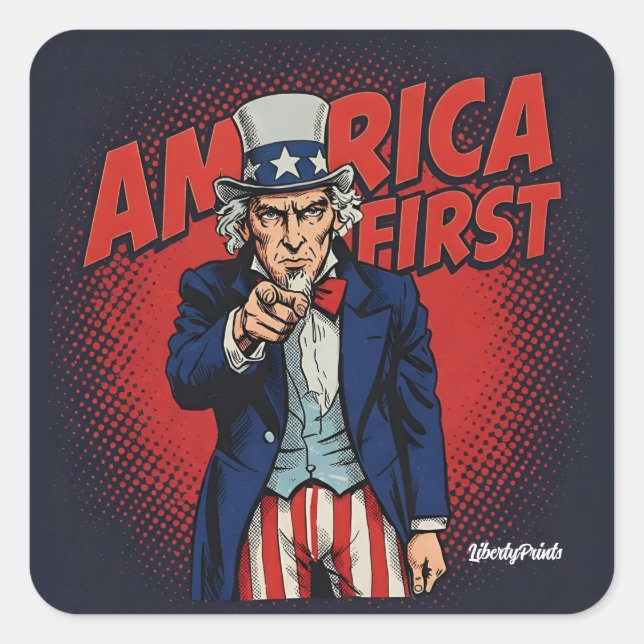 Pegatina Cuadrada America First Uncle Sam (Anverso)
