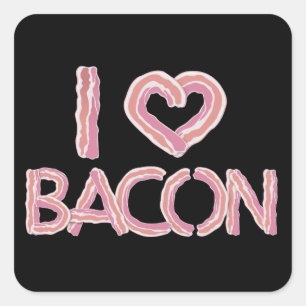 Pegatina Cuadrada Amo a Bacon