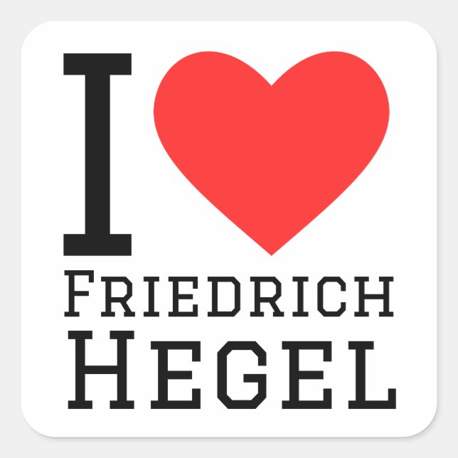 Pegatina Cuadrada Amo a Friedrich hegel (Anverso)