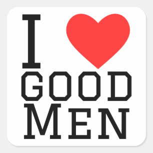 Pegatina Cuadrada Amo a los buenos hombres