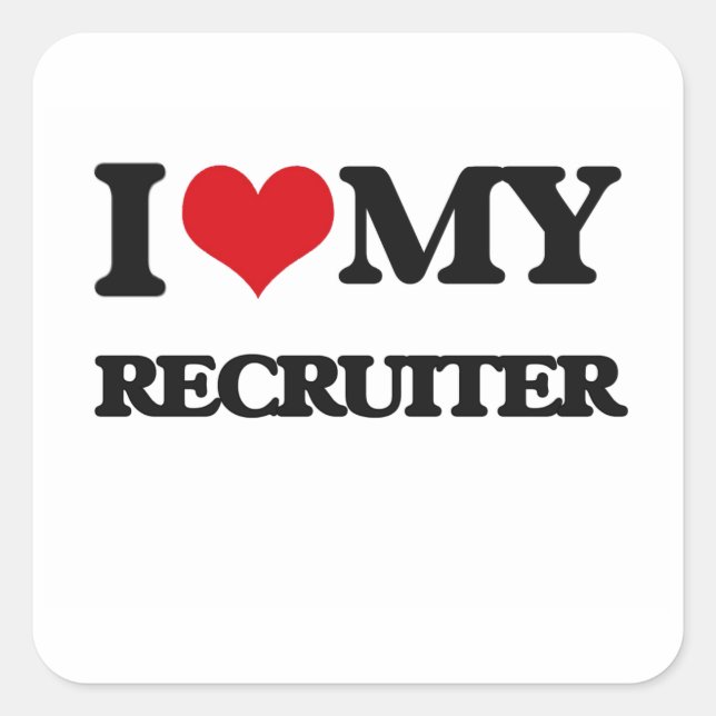 Pegatina Cuadrada Amo a mi Reclutador (Anverso)