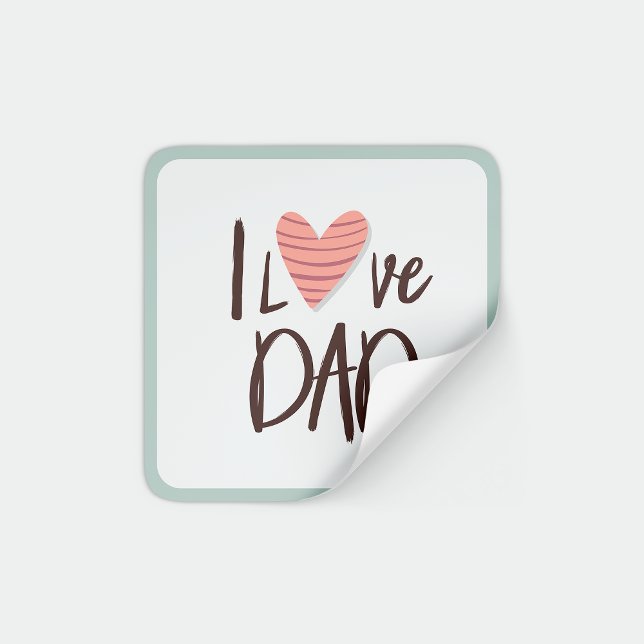 Pegatina Cuadrada Amo a papá - día del padre - corazón (Subido por el creador)