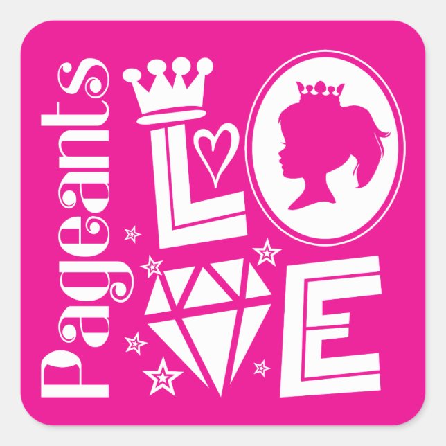 Pegatina Cuadrada Amo a princesa de concurso rosa - Concursos de bel (Anverso)