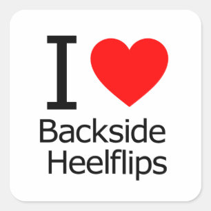 Pegatina Cuadrada Amo Los Heelflips De La Parte Trasera