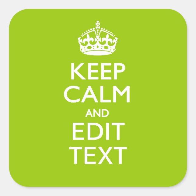 Pegatina Cuadrada Android Green Keep Calm Ten Tu Texto (Anverso)