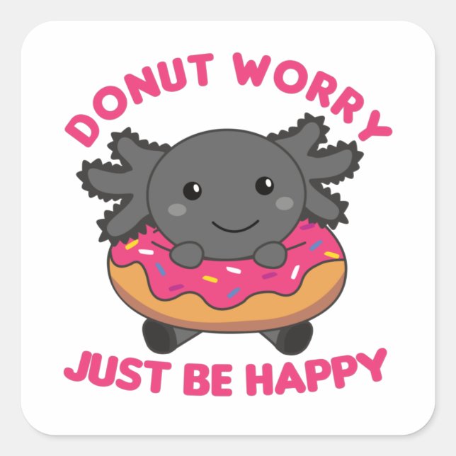 Pegatina Cuadrada Animales Graciosos De Axolotl En Donut Pink Square (Anverso)