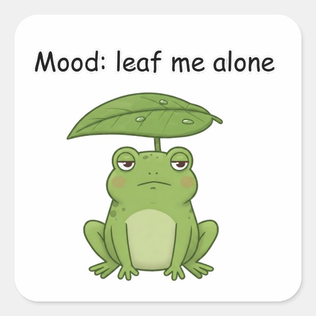 Pegatina Cuadrada Ánimo: Leaf Me Solo (Anverso)