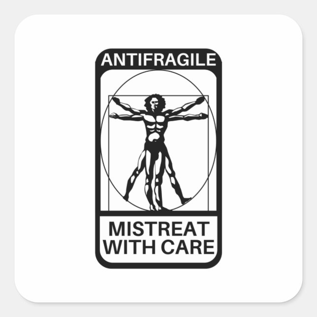 Pegatina Cuadrada Antifrágil - Maltrato con cuidado (Anverso)