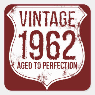 Pegatina Cuadrada Antiguo 1962 Envejecido a la perfección