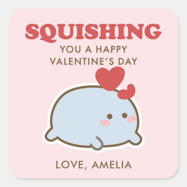 Pegatina Cuadrada Aplastándote un Feliz Día de San Valentín  (Anverso)