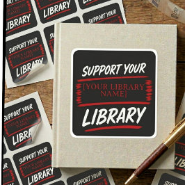 Pegatina Cuadrada Apoya tu Biblioteca – Diseño de nombre personaliza