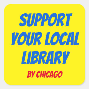 Pegatina Cuadrada Apoya tu biblioteca local (Nombre de la región)