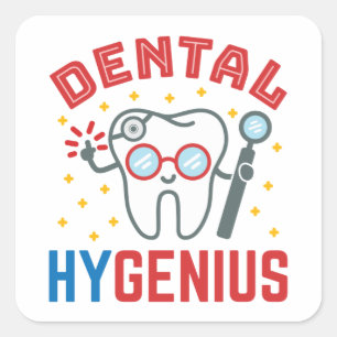 Pegatina Cuadrada Apreciación divertida del higienista Dental Hygeni