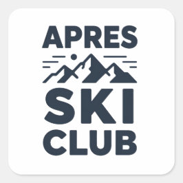 Pegatina Cuadrada Apres Ski Club Mountain Logo - Custom Mens Winter 