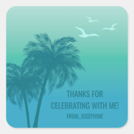 Pegatina Cuadrada Aqua Blue Tropical Palm Trees Birthday Thank You