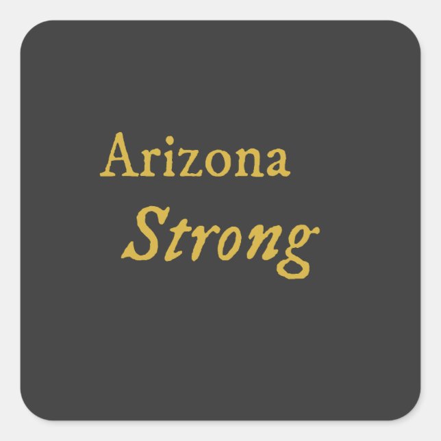 Pegatina Cuadrada Arizona Strong (Anverso)