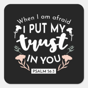 Pegatina Cuadrada Arte Cristiano Floral Oscuro - Salmo 56:3