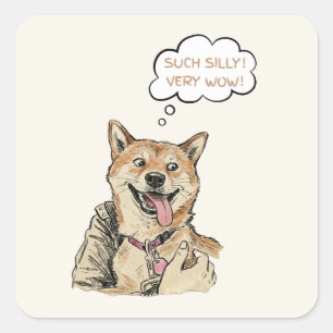 Pegatina Cuadrada Arte Meme divertido de Shiba Inu "Muy tonto, muy a