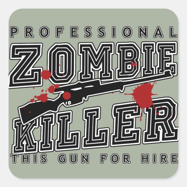Pegatina Cuadrada Asesino Zombie Profesional (Anverso)