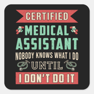 Pegatina Cuadrada Asistente médico certificado Médica Enfermera Funn
