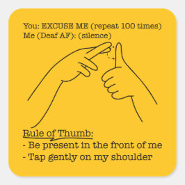 Pegatina Cuadrada ASL Design - Rule of Thumb