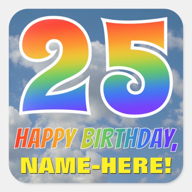 Pegatina Cuadrada Aspecto del arcoiris "25" y "FELIZ CUMPLEAÑOS", nu (Anverso)