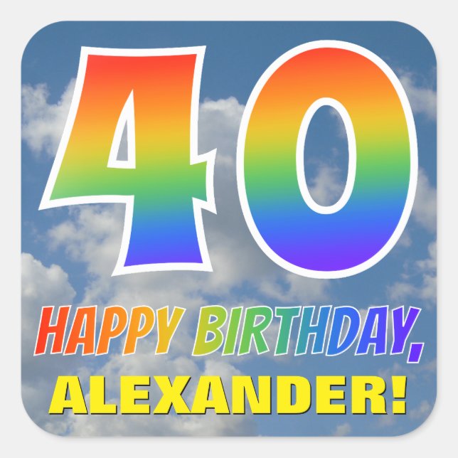 Pegatina Cuadrada Aspecto del arcoiris "40" y "FELIZ CUMPLEAÑOS", nu (Anverso)