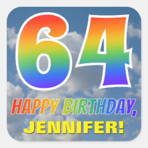 Pegatina Cuadrada Aspecto del arcoiris "64" y "FELIZ CUMPLEAÑOS", nu