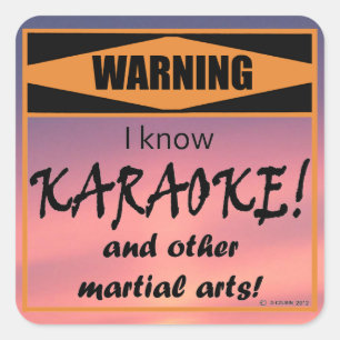 Pegatina Cuadrada ¡Atención! ¡Conozco KARAOKE! ¡Y Otras Artes Marcia