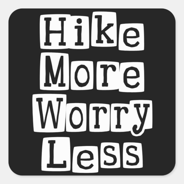 Pegatina Cuadrada Aumentar más, preocuparse menos (Anverso)