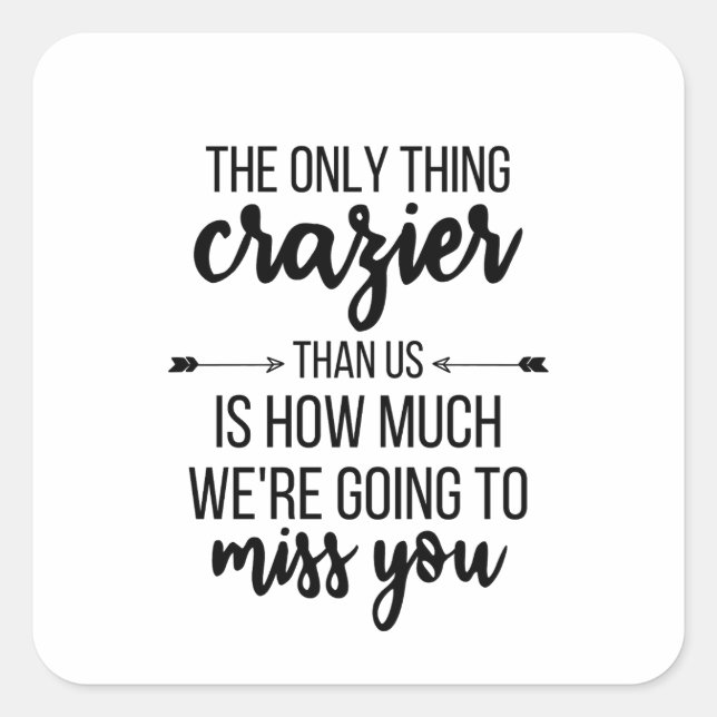 Pegatina Cuadrada Ausencia del regalo, Jefe saliendo, mejor regalo d (Anverso)