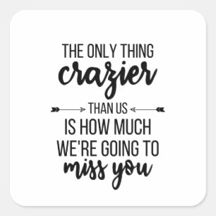 Pegatina Cuadrada Ausencia del regalo, Jefe saliendo, mejor regalo d