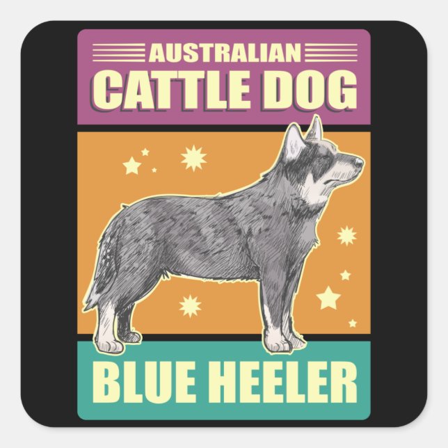 Pegatina Cuadrada Australian Cattle Dog Blue Heeler | Dog Owner (Anverso)