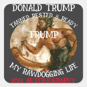 PEGATINA CUADRADA AUTOBIOGRAFÍA DE DONALD TRUMP 2024 ESTÁ DISPONIBLE