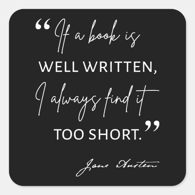 Pegatina Cuadrada Avid Reader II - Cita de Jane Austen (Anverso)