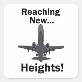 Pegatina Cuadrada Avión alcanzando nuevas alturas cita inspiradora