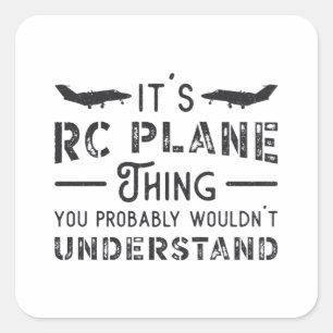 Pegatina Cuadrada Avión RC: Avión es avión piloto RC