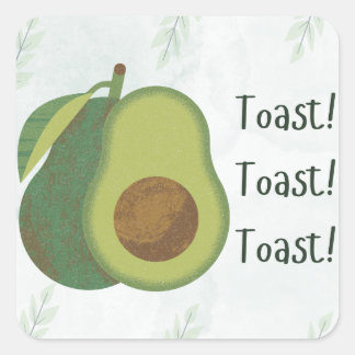 Pegatina Cuadrada Avocado Toast Sticker – Funny “Toast! Toast! Toast
