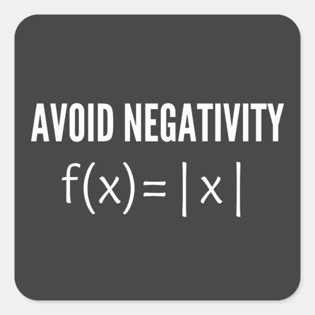 Pegatina Cuadrada avoid negativity math equation (Anverso)