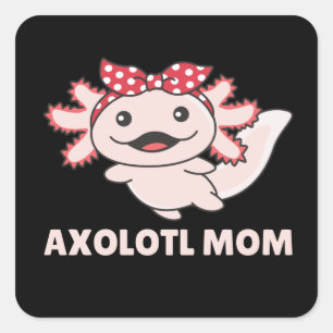 Pegatina Cuadrada Axolotl Mom - Cute Axolotl Mom Kawaii Animals Squa