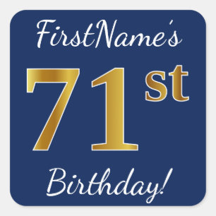 Pegatina Cuadrada Azul, Faux Gold 71st Birthday + Nombre personaliza